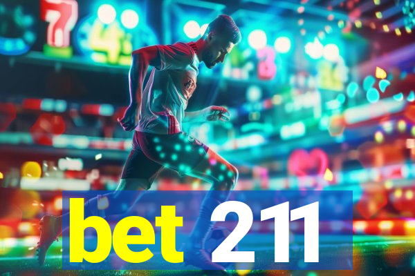 bet 211